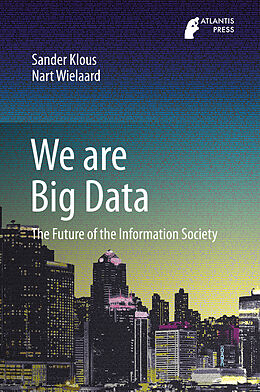 Livre Relié We are Big Data de Nart Wielaard, Sander Klous