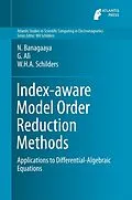 E-Book (pdf) Index-aware Model Order Reduction Methods von N. Banagaaya, Giuseppe Alì, Wil H. A. Schilders