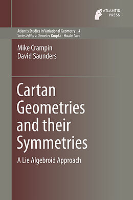 Livre Relié Cartan Geometries and their Symmetries de David Saunders, Mike Crampin