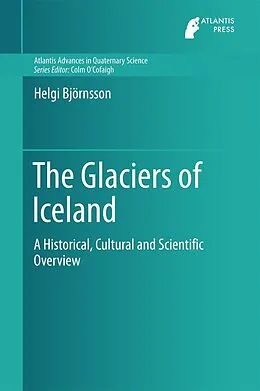 E-Book (pdf) The Glaciers of Iceland von Helgi Björnsson