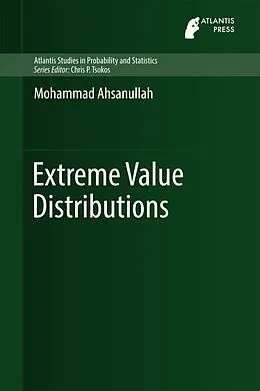 E-Book (pdf) Extreme Value Distributions von Mohammad Ahsanullah