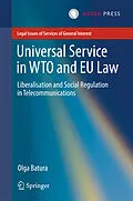 E-Book (pdf) Universal Service in WTO and EU law von Olga Batura