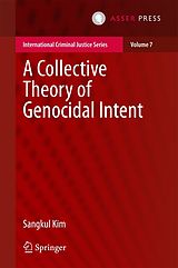 eBook (pdf) A Collective Theory of Genocidal Intent de Sangkul Kim