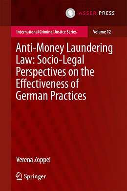 Livre Relié Anti-money Laundering Law: Socio-legal Perspectives on the Effectiveness of German Practices de Verena Zoppei