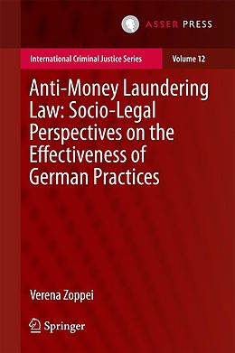 eBook (pdf) Anti-money Laundering Law: Socio-legal Perspectives on the Effectiveness of German Practices de Verena Zoppei