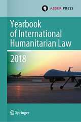 Livre Relié Yearbook of International Humanitarian Law, Volume 21 (2018) de 