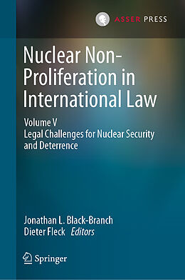 Livre Relié Nuclear Non-Proliferation in International Law - Volume V de 