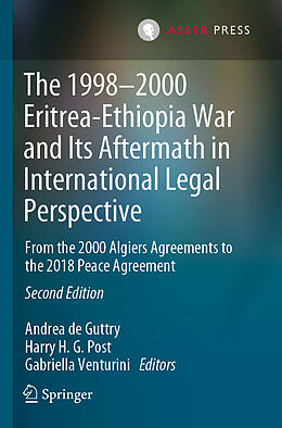 Couverture cartonnée The 1998 2000 Eritrea-Ethiopia War and Its Aftermath in International Legal Perspective de 