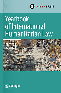 Couverture cartonnée Yearbook of International Humanitarian Law, Volume 24 (2021) de 