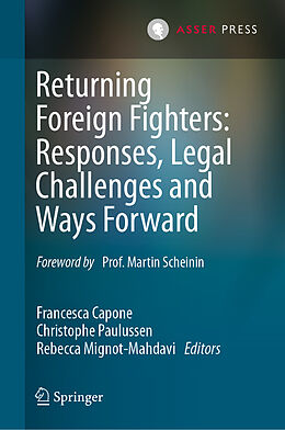 Fester Einband Returning Foreign Fighters: Responses, Legal Challenges and Ways Forward von 