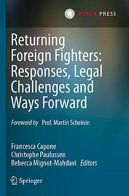 Kartonierter Einband Returning Foreign Fighters: Responses, Legal Challenges and Ways Forward von 
