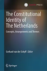 Fester Einband The Constitutional Identity of The Netherlands von 