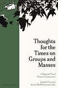 Couverture cartonnée Thoughts for the Times on Groups and Masses de 