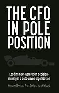 E-Book (epub) CFO in Pole Position von Mohamed Bouker, Nart Wielaard, Frank Geelen