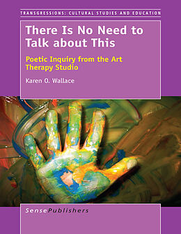 E-Book (pdf) There Is No Need to Talk about This von Karen O. Wallace