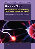 E-Book (pdf) The Male Clock von William Marsiglio, Kendra Siler-Marsiglio