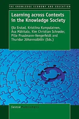E-Book (pdf) Learning across Contexts in the Knowledge Society von 