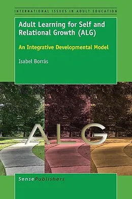 E-Book (pdf) Adult Learning for Self and Relational Growth (ALG) von Isabel Borrás