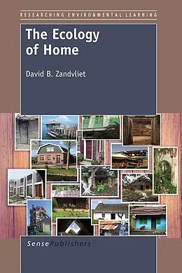 E-Book (pdf) The Ecology of Home von David B. Zandvliet