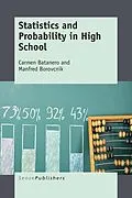 E-Book (pdf) Statistics and Probability in High School von Carmen Batanero, Manfred Borovcnik