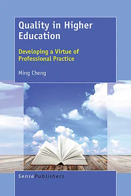 E-Book (pdf) Quality in Higher Education von Ming Cheng