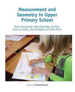 E-Book (pdf) Measurement and Geometry in Upper Primary School von Gravemeijer Koeno, Nisa Figueiredo, Els Feijs