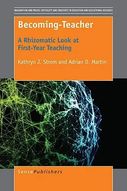 E-Book (pdf) Becoming-Teacher von Kathryn J. Strom, Adrian D. Martin