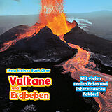 Fester Einband Mein kleines Buch über Vulkane und Erdbeben von Claudia Martin