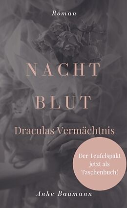 Kartonierter Einband Nachtblut von Anke Baumann