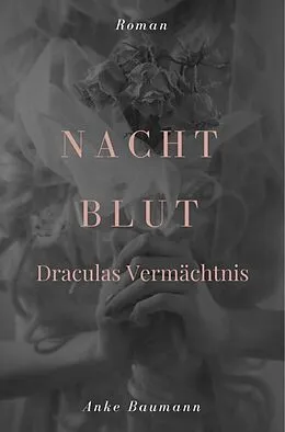 E-Book (epub) Nachtblut von Anke Baumann
