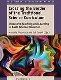 E-Book (pdf) Crossing the Border of the Traditional Science Curriculum von 