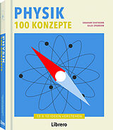 Fester Einband 100 Konzepte Physik von Graham SOUTHORN, Giles SPARROW