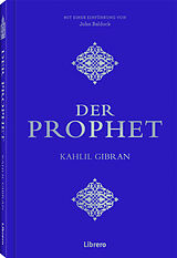 Fester Einband Der Prophet von Kahlil Gibran