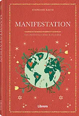 Fester Einband Manifestation von Stephanie Keith