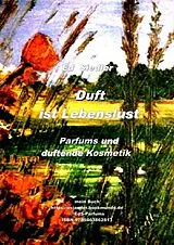 Kartonierter Einband (Kt) Duft ist Lebenslust von Ed Siedler