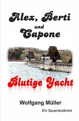 E-Book (epub) Alex, Berti und Capone von Wolfgang Müller