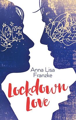 Kartonierter Einband Lockdown Love von Anna Lisa Franzke