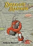 Livre Relié DragonMasters - Volume 1 de Burnett Andrew