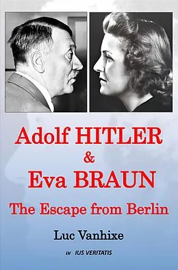E-Book (epub) Adolf Hitler & Eva Braun von Luc Vanhixe