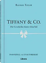 Fester Einband Tiffany´s & Co von Rachael Taylor