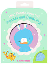 Stoffbuch (Stf) Mein Kuschelbuch mit Rassel und Beißring - Kleiner Hase von 