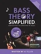 Kartonierter Einband Bass Theory Simplified von Melvin Tellier