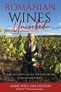E-Book (epub) Romanian Wines Uncorked von Anne-Wies van Oosten