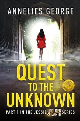 E-Book (epub) Quest to The Unknown von Annelies George