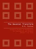 E-Book (pdf) THE WAVELET TRANSFORM von Ram Shankar Pathak