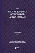 E-Book (pdf) Relative Equilibria of the Curved N-Body Problem von Florin Diacu