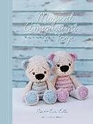 Couverture cartonnée Magical Amigurumi Toys: 15 Sweet Crochet Projects de Mari-Liis Lille