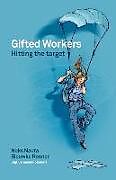 Couverture cartonnée Gifted workers: Hitting the target de Sieuwke Ronner, Noks Nauta