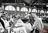 Fester Einband Illuminating Chess von Lucas Fred