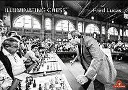 Fester Einband Illuminating Chess von Lucas Fred